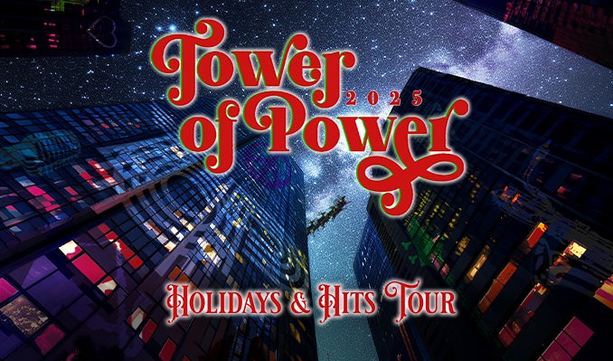 More Info for Tower of Power