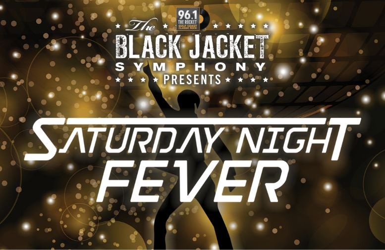 More Info for The Black Jacket Symphony - "Saturday Night Fever"