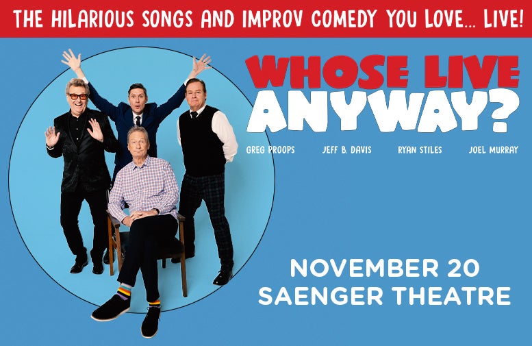 More Info for Whose Live Anyway?